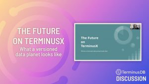 The Future on TerminusX All Hands